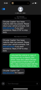 Chrysler Capital texts dated May 2 and May 8 requesting a vehicle return, with my reply explaining I traded it in on March 23, 2024.